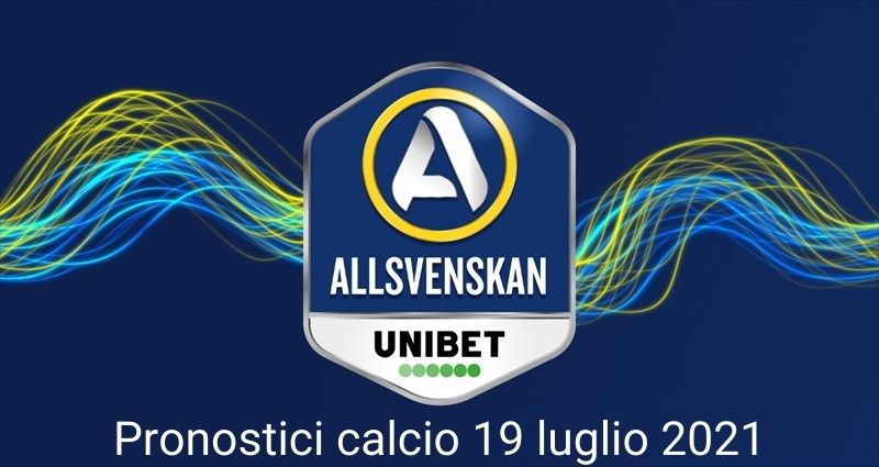 pronostici calcio 19 luglio 2021