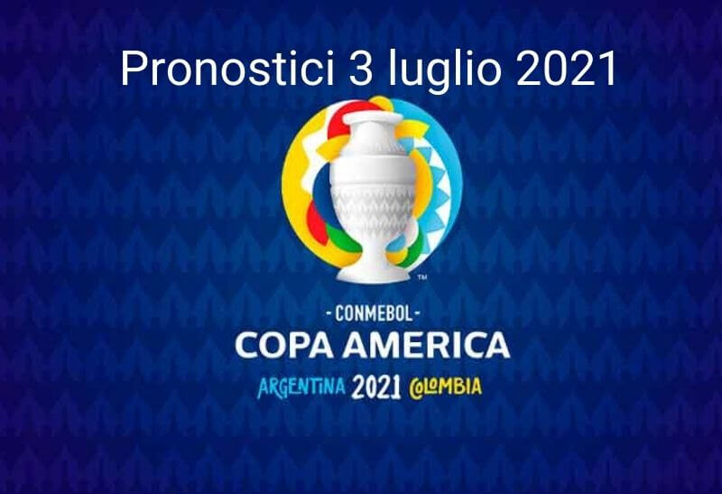 pronostici copa america 3 luglio 2021